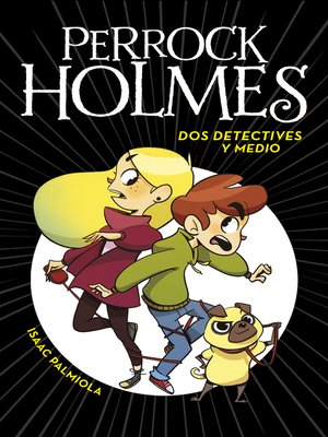 cover image of Dos detectives y medio